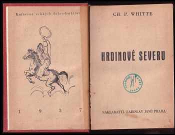 Jaroslav Pokorný: Hrdinové severu