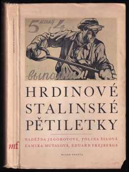 Hrdinové stalinské pětiletky