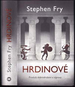 Stephen Fry: Hrdinové