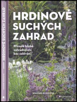 Hrdinové suchých zahrad
