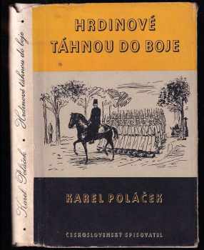 Hrdinové táhnou do boje