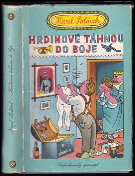 Hrdinové táhnou do boje