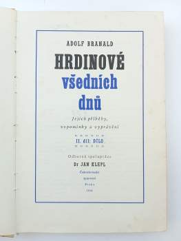 Adolf Branald: Hrdinové všedních dnů
