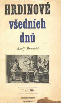 Hrdinové všedních dnů