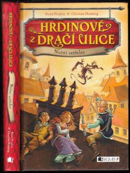 Hrdinové z Dračí ulice