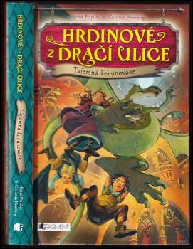 Hrdinové z Dračí ulice