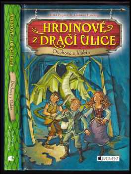 Hrdinové z Dračí ulice