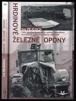 Hrdinové Železné opony