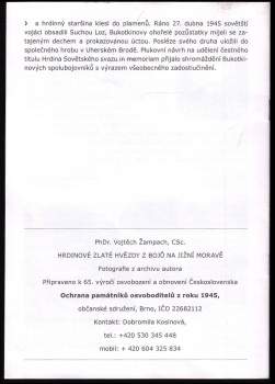 Vojtěch Žampach: Hrdinové Zlaté hvězdy z bojů na jižní Moravě