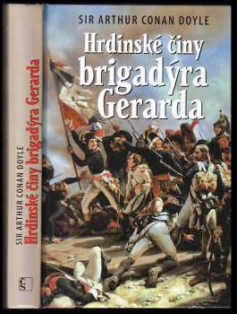 Arthur Conan Doyle: Hrdinské činy brigadýra Gerarda