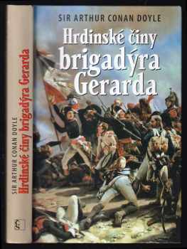 Hrdinské činy brigadýra Gerarda