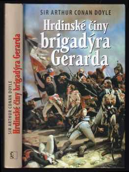 Arthur Conan Doyle: Hrdinské činy brigadýra Gerarda