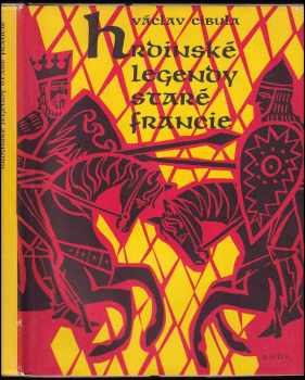 Hrdinské legendy staré Francie