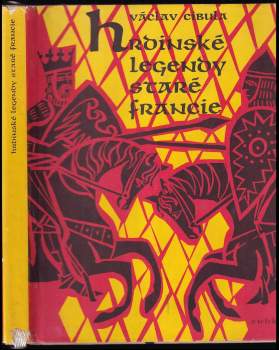 Hrdinské legendy staré Francie