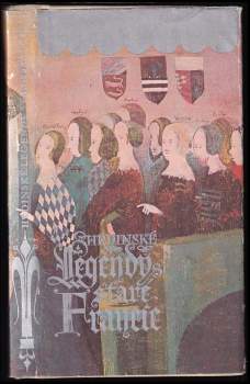 Václav Cibula: Hrdinské legendy staré Francie