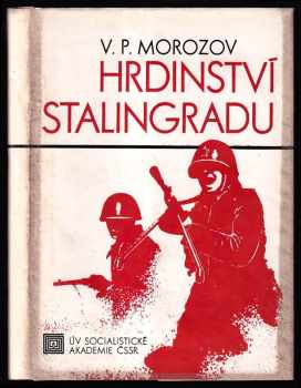 Hrdinství Stalingradu