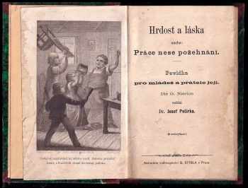 Gustav Nieritz: Hrdost a láska, anebo, Práce nese požehnání