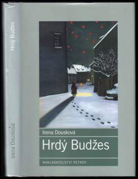 Irena Dousková: Hrdý Budžes