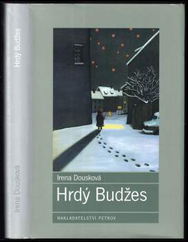 Irena Dousková: Hrdý Budžes