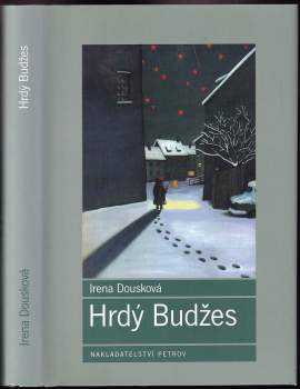 Irena Dousková: Hrdý Budžes