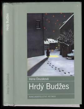 Irena Dousková: Hrdý Budžes