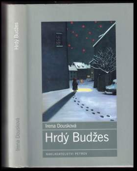 Irena Dousková: Hrdý Budžes