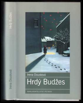 Irena Dousková: Hrdý Budžes