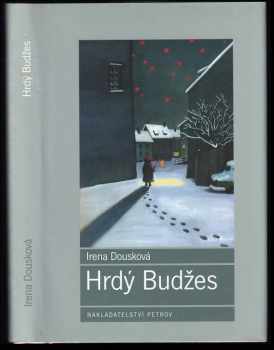 Irena Dousková: Hrdý Budžes