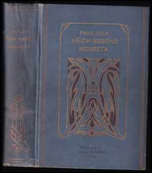 Hřích abbého Moureta - Émile Zola (1902, Hejda & Tuček) - ID: 633971