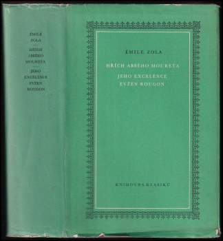 Hřích abbého Moureta ; Jeho Excelence Evžen Rougon