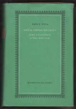 Hřích abbého Moureta ; Jeho Excelence Evžen Rougon - Émile Zola (1960, Státní nakladatelství krásné literatury, hudby a umění) - ID: 66806