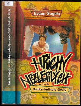 Hříchy nezletilých, aneb, Důtka ředitele školy