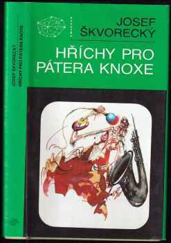 Hříchy pro pátera Knoxe : detektivní divertimento - Josef Škvorecký (1991, Mladá fronta) - ID: 488400