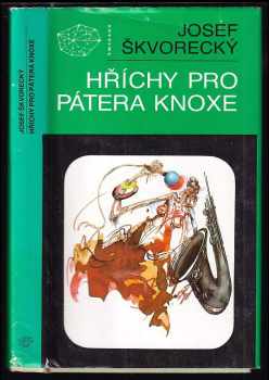 Hříchy pro pátera Knoxe : detektivní divertimento - Josef Škvorecký (1991, Mladá fronta) - ID: 453644