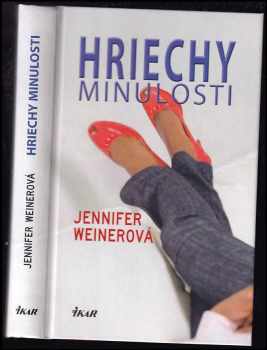 Jennifer Weiner: Hriechy minulosti