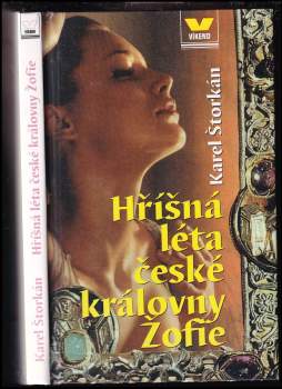 Hříšná léta české královny Žofie