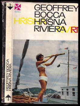 Geoffrey Bocca: Hříšná Riviéra