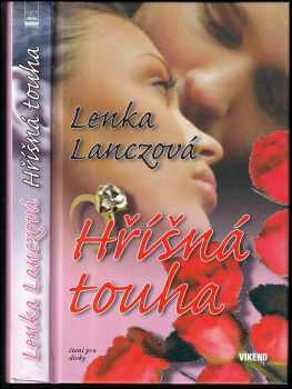Lenka Lanczová: Hříšná touha