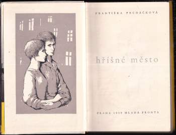 Františka Pecháčková: Hříšné město