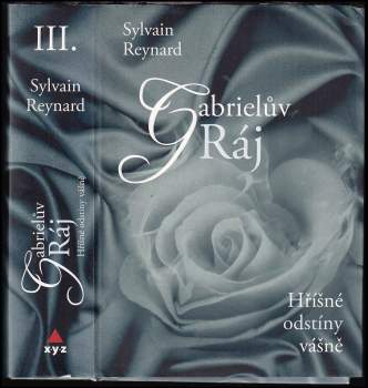 Sylvain Reynard: Hříšné odstíny vášně