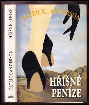 Patrick Anderson: Hříšné peníze