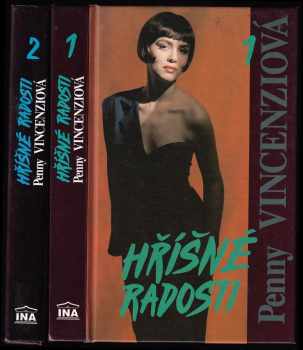 Hříšné radosti : Díl 1-2 - Penny Vincenzi, Penny Vincenzi, Penny Vincenzi (1994, INA) - ID: 685391