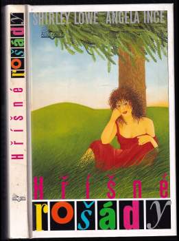 Shirley Lowe: Hříšné rošády