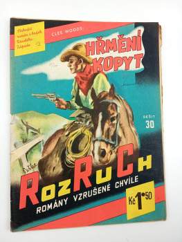 Hřmení kopyt - Rozruch 30