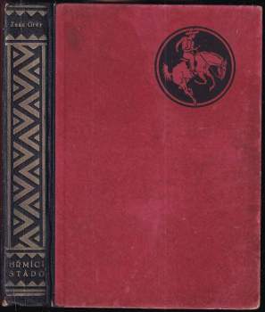Zane Grey: Hřmící stádo