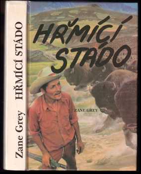 Zane Grey: Hřmící stádo