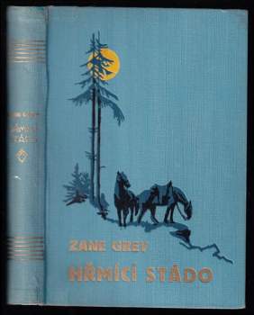 Zane Grey: Hřmící stádo