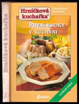 Jaroslava Pechová: Hrníčková kuchařka