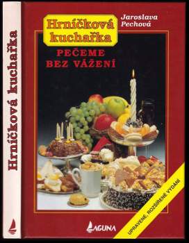 Hrníčková kuchařka : upravené, rozšířené vydání - Jaroslava Pechová (2000, Laguna) - ID: 1021267