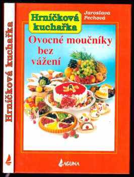 Ovocné moučníky bez vážení